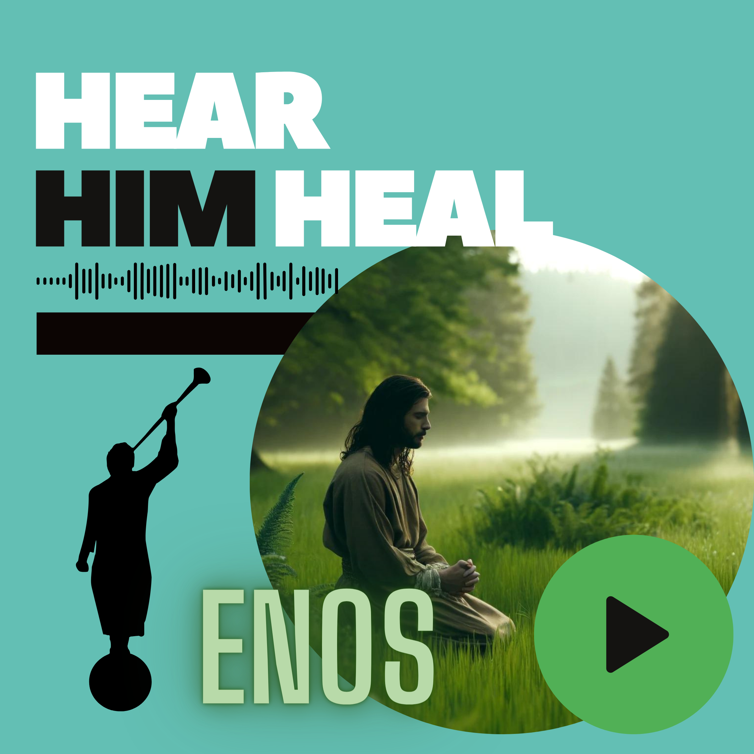 Hear Him Heal Podcast